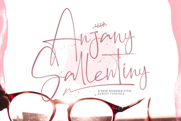 Anjany Sallentiny Font: A Script That Elevates Campaign Design
