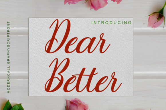 Dear Better Font: A Beautiful Typeface for Digital Design