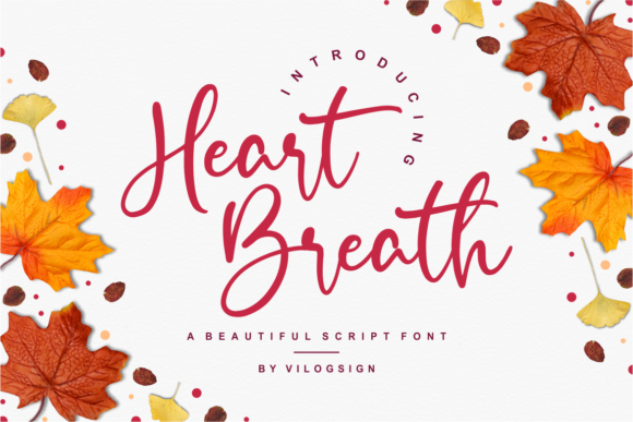 Heart Breath Font: A Warm Script for Memorable Marketing